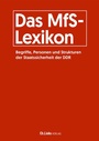 Cover: Das MfS-Lexikon - Christoph Links Verlag