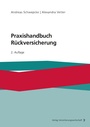 Cover: Praxishandbuch Rückversicherung - VVW Verlag Versicherungswirtschaft