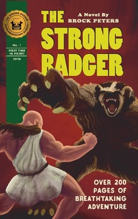 Enlarge image Cover: The Strong Badger - The Strong Badger