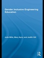 Cover: Gender Inclusive Engineering Education - Routledge