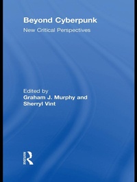 Enlarge image Cover: Beyond Cyberpunk - Routledge