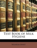 Cover: Text Book of Milk Hygiene - Nabu Press