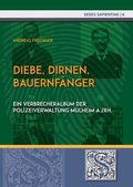 Cover: Sedes Sapientiae - Beitr&auml;ge zur K&ouml;lner Universit&auml;ts- und Wissenschaftsgeschichte / Diebe, Dirnen, Bauernf&auml;nger - epubli