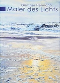 Cover: G&uuml;nther Hermann, Maler des Lichts - Buchkunst M&uuml;th