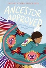 Cover: Ancestor Approved: Intertribal Stories for Kids - HarperCollins