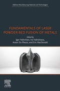 Cover: Fundamentals of Laser Powder Bed Fusion of Metals - Elsevier