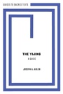Cover: The Yijing: A Guide - Oxford University Press Inc