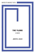 Cover: The Yijing: A Guide - Oxford University Press Inc