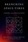 Cover: Branching Space-Times - Oxford University Press Inc