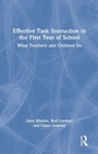 Cover: Effective Task Instruction in the First Year of School - Routledge
