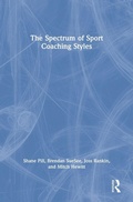 Cover: The Spectrum of Sport Coaching Styles - Routledge