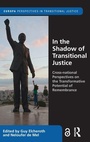 Cover: In the Shadow of Transitional Justice - Routledge
