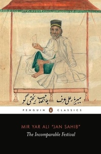 Abbildung von: The Incomparable Festival (A masterpiece of Indo-Islamic literary culture) - Penguin