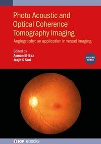 Abbildung von: Photo Acoustic and Optical Coherence Tomography Imaging, Volume 3 - Institute of Physics Publishing
