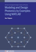Cover: Modeling and Design Photonics by Examples Using MATLAB (R) - Institute of Physics Publishing