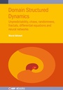Cover: Domain Structured Dynamics - Institute of Physics Publishing
