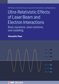Cover: Ultra-Relativistic Effects of Laser Beam and Electron Interactions - Institute of Physics Publishing