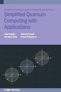 Cover: Simplified Quantum Computing with Applications - Institute of Physics Publishing