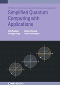 Cover: Simplified Quantum Computing with Applications - Institute of Physics Publishing