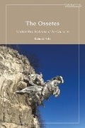 Cover: The Ossetes - I.B. Tauris