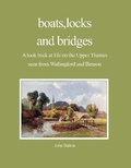 Cover: a boats, locks and bridges.on the Upper Thames - Kim Harvey