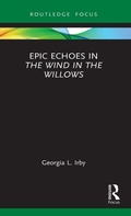 Cover: Epic Echoes in The Wind in the Willows - Routledge