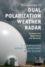 Cover: Introduction to Dual Polarization Weather Radar - Cambridge University Press