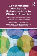 Cover: Constructing Authentic Relationships in Clinical Practice - Routledge
