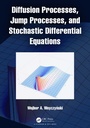 Cover: Diffusion Processes, Jump Processes, and Stochastic Differential Equations - Chapman & Hall/CRC
