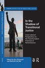 Cover: In the Shadow of Transitional Justice - Routledge