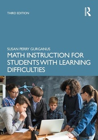 Abbildung von: Math Instruction for Students with Learning Difficulties - Routledge