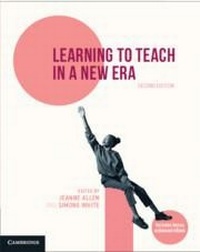 Enlarge image Cover: Learning to Teach in a New Era - Cambridge University Press