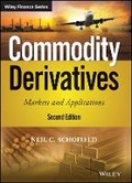 Cover: Commodity Derivatives - Markets and Applications, Second Edition - Wiley