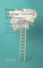 Cover: Researching Language Learning Motivation - Bloomsbury Academic