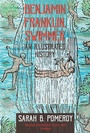 Cover: Benjamin Franklin, Swimmer - American Philosophical Society Press