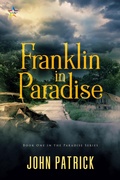 Cover: Franklin in Paradise - NineStar Press, LLC