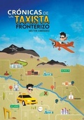 Cover: Cronicas De Un Taxista Fronterizo - Xlibris Us