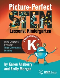 Enlarge image Cover: Picture-Perfect STEM Lessons, Kindergarten Expanded - National Science Teachers Association
