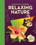 Cover: Relaxing Nature - Igloo Books Ltd