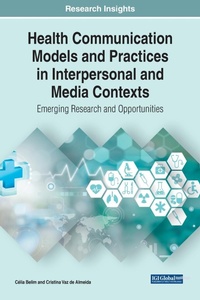 Enlarge image Cover: Health Communication Models and Practices in Interpersonal and Media Contexts - Business Science Reference