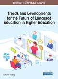 Cover: Trends and Developments for the Future of Language Education in Higher Education - Business Science Reference