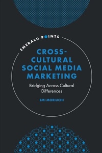 Abbildung von: Cross-Cultural Social Media Marketing - Emerald Publishing Limited