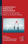 Cover: Crossing Borders, Writing Texts, Being Evaluated - Multilingual Matters