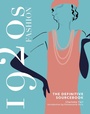 Cover: 1920s Fashion: The Definitive Sourcebook - Welbeck