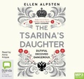 Cover: The Tsarina's Daughter - Bolinda Audio Books