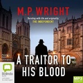 Cover: A Traitor to His Blood - Bolinda Audio Books