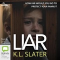 Cover: Liar - Bolinda/Audible Audio