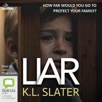 Enlarge image Cover: Liar - Bolinda/Audible Audio