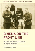 Cover: Cinema on the Front Line - University of Exeter Press