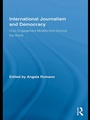 Cover: International Journalism and Democracy - Routledge